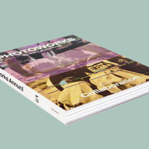 <em>Collaboration</em> Photoworks Annual Issue 21